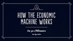 How The Economic Machine Works